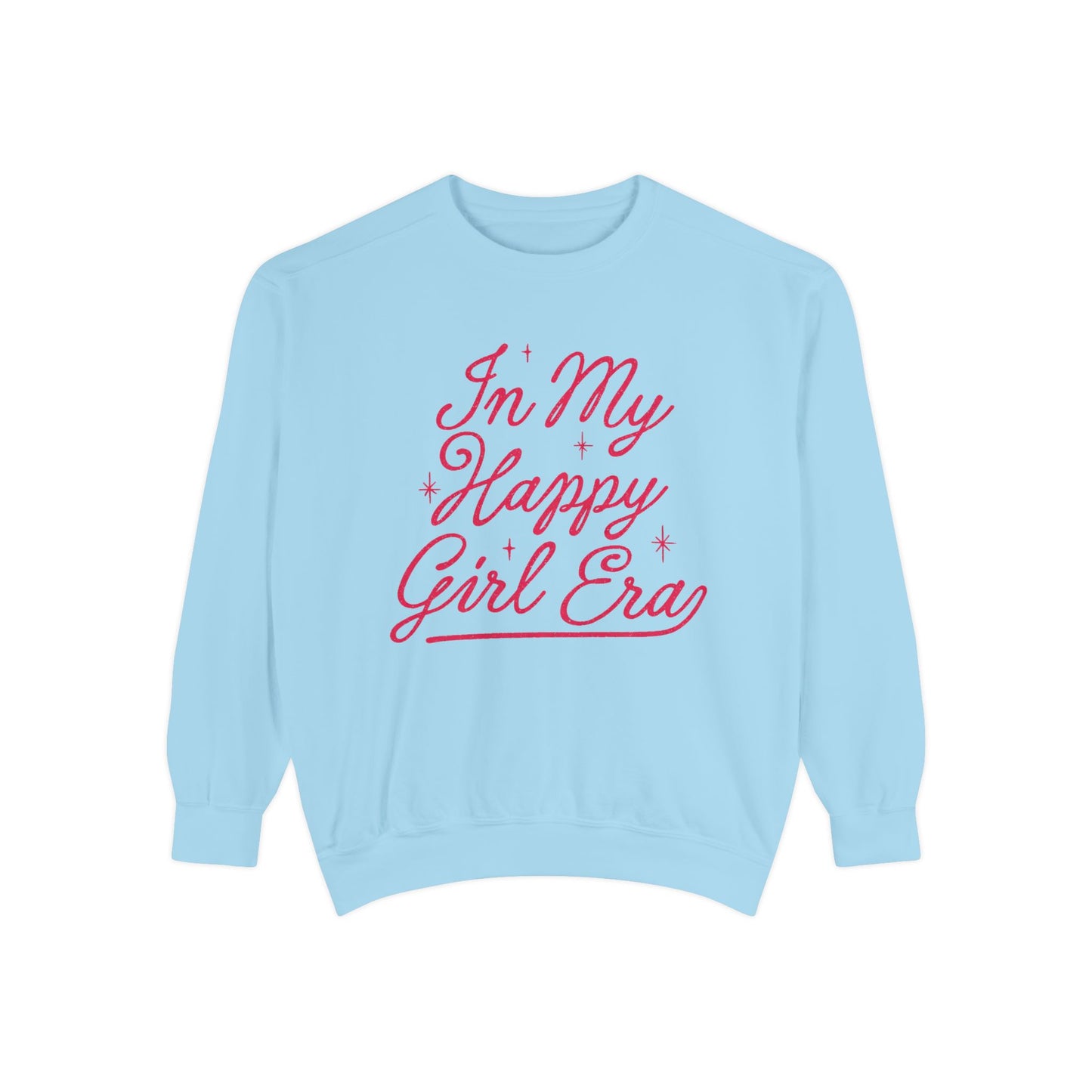 Happy Girl Era Sweatshirt — "In My Happy Girl Era" Cozy Crewneck