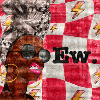 Ew! By Victorie Serena- Diamond Art Kit (40x40cm, Round Drill)